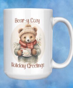 Beary Cozy Design15 oz ceramic coffee mug