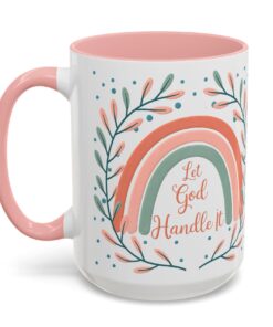 15 0z. Christian coffee mug with 'Let God Handle It' quote, rainbow design, and leafy accents – perfect for inspiration and faith-filled mornings.