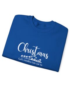 a-royal-blue-Gildan-1800-sweatshirt-that-saysChristmas-Gods-Relentless-Love-For-Us