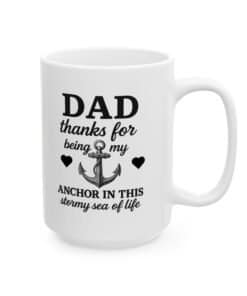 15 oz Dad Is My Anchor mug left view