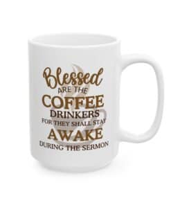 Blessed Are The Coffee Drinkers Cup Wrap shows a brown coffee cup with steam and the words 