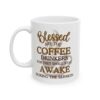 11 oz Blessed Are The Coffee Drinkers Cup Wrap shows a brown coffee cup with steam and the words 