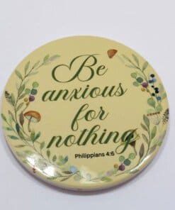 Christian Coaster Don't Be Anxious. Philippians 4:6