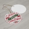 The Real Gift – Jesus Is the Real Gift of Christmas Ornament