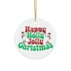 Happy Holly Jolly Christmas Circle shape Ornament