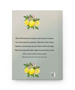 Alternative view of When Life Gives You Lemons Zest Quote Hardcover Journal | Motivational Notebook