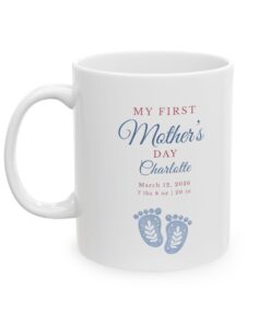 Personalized First Mother’s Day Blue Ceramic Mug